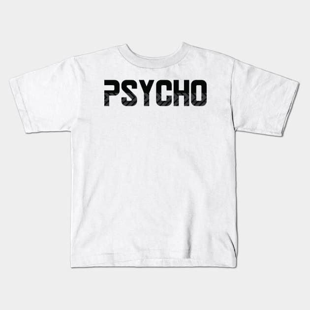 Psycho Kids T-Shirt by Algorytm